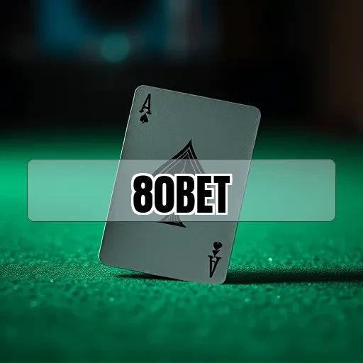 80bet: Descubra a Revolução das Apostas Ao Vivo Que Encanta Jogadores